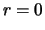 $\displaystyle r=0
$