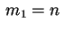 $ \,m_1=n\,$