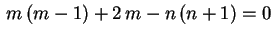 $ \,m\,(m-1)+2\,m-n\,(n+1)=0 \,$
