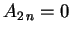 $\displaystyle A_{2\,n}=0$