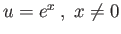 $u = e^x$